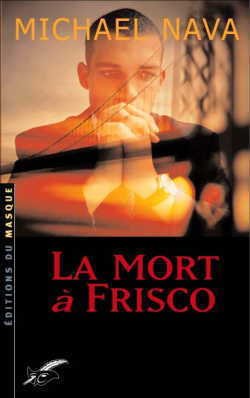 La mort à Frisco