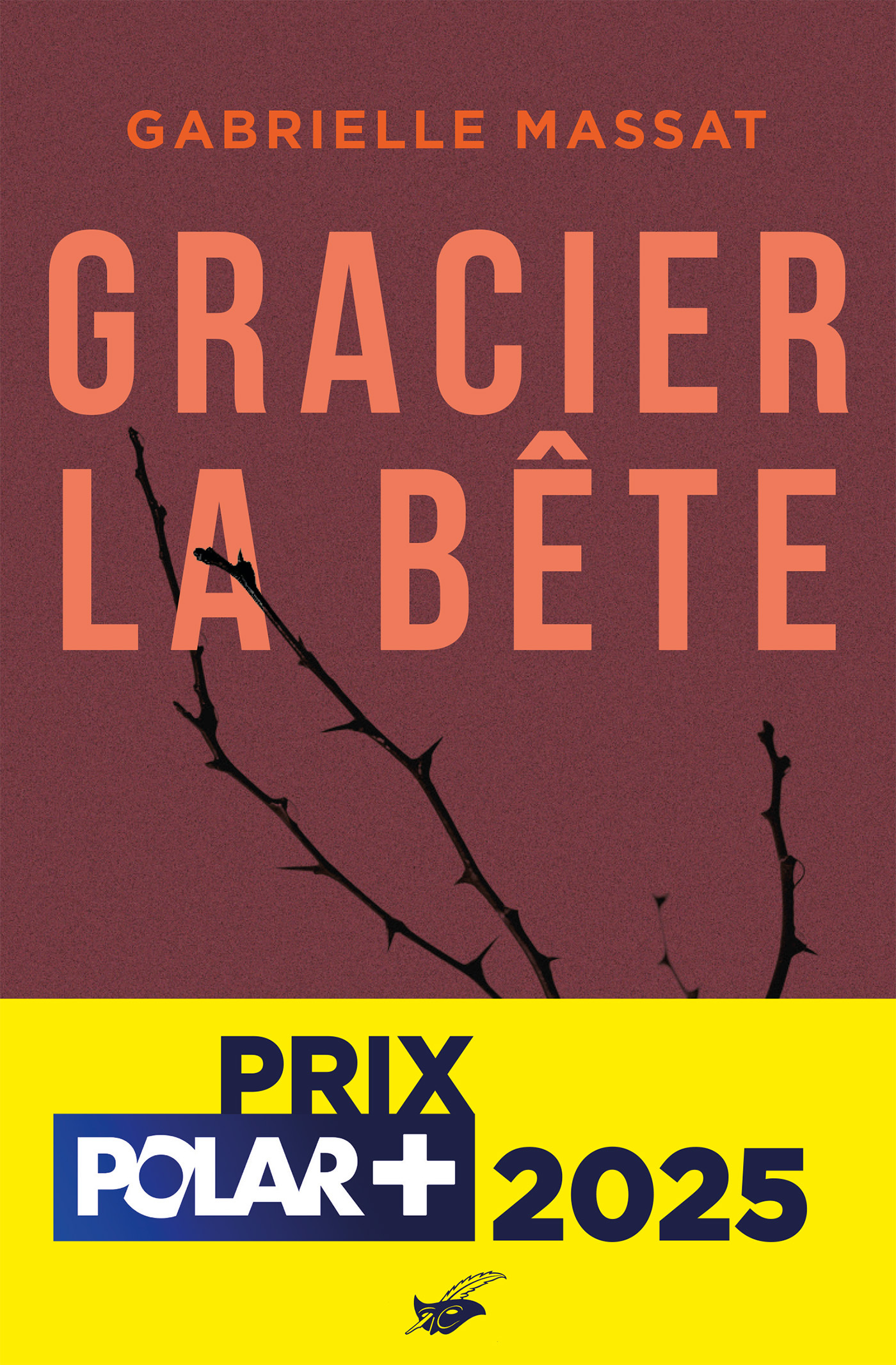 Gracier la bête - prix Polar + 2025