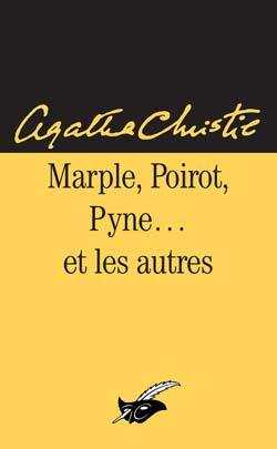 Marple, Poirot, Pyne et les autres