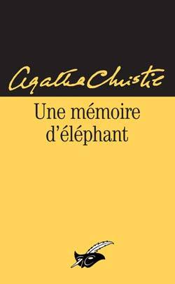 Une mémoire d'éléphant