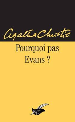 Pourquoi pas Evans ?