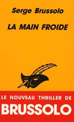 LA MAIN FROIDE