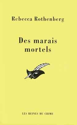 Des marais mortels