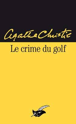 Le crime du golf