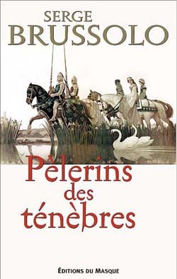Pélerins des ténèbres