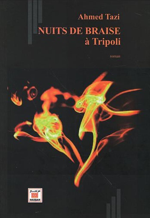 Nuit de braise à Tripoli