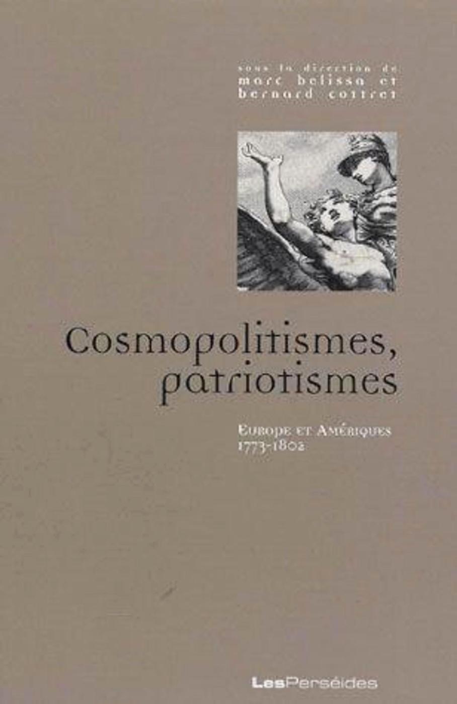 Cosmopolitismes, patriotismes