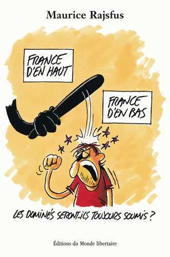 FRANCE D'EN HAUT, FRANCE D'EN BAS