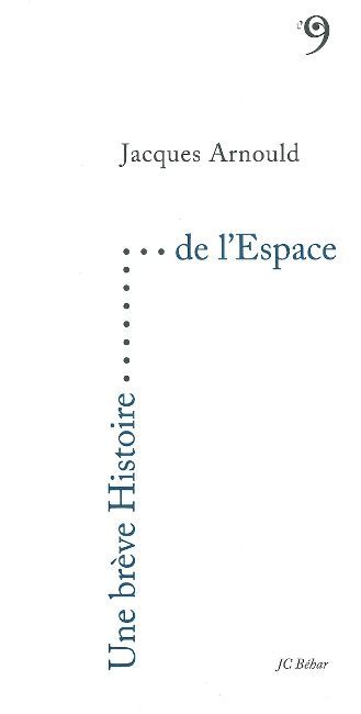 Une Breve Histoire De L'Espace