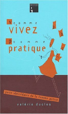 V comme vivez, P comme pratique