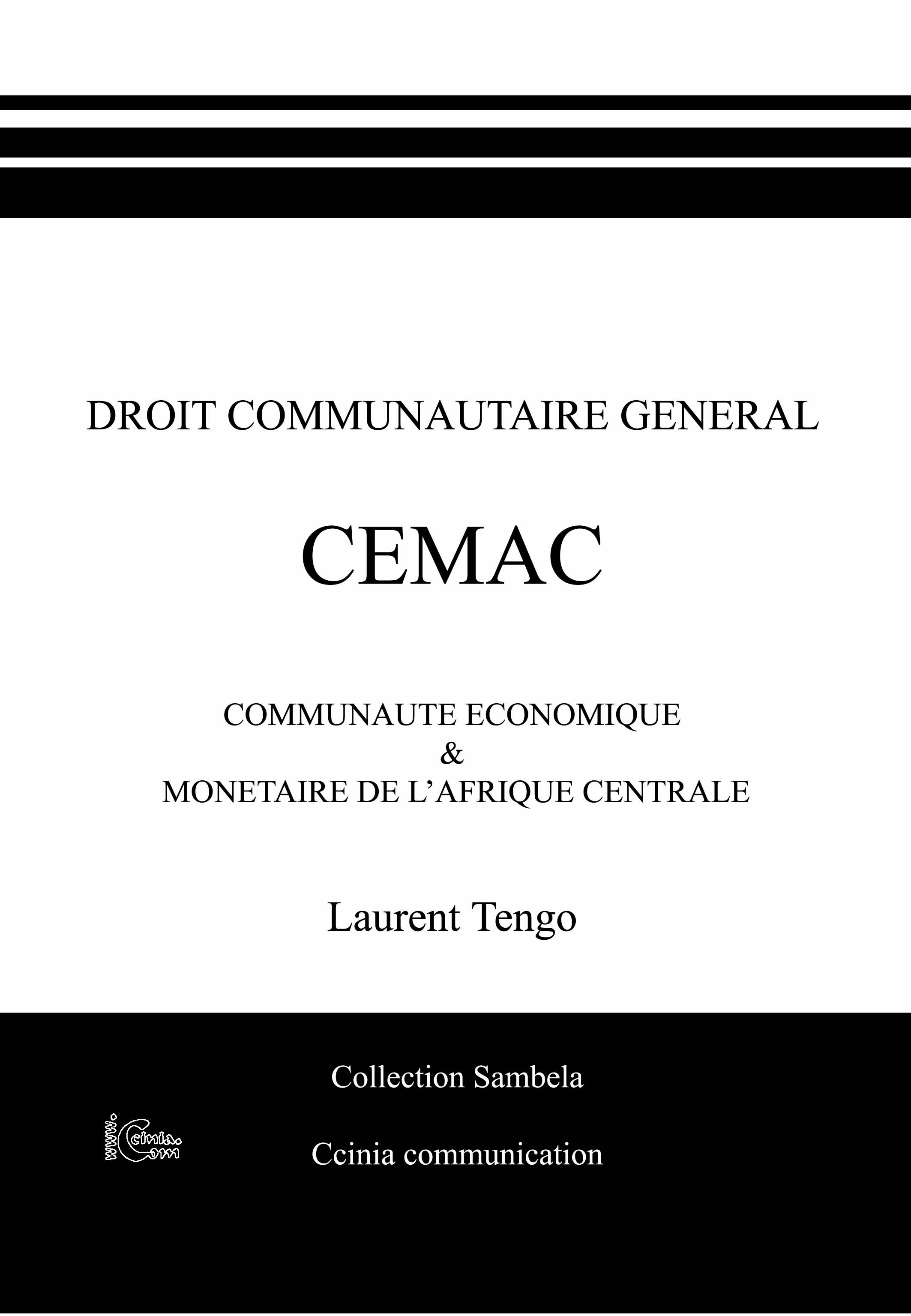 Droit Communautaire Général "CEMAC"