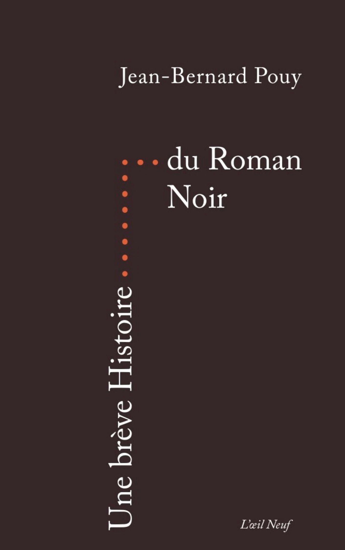 Une brève Histoire du Roman Noir