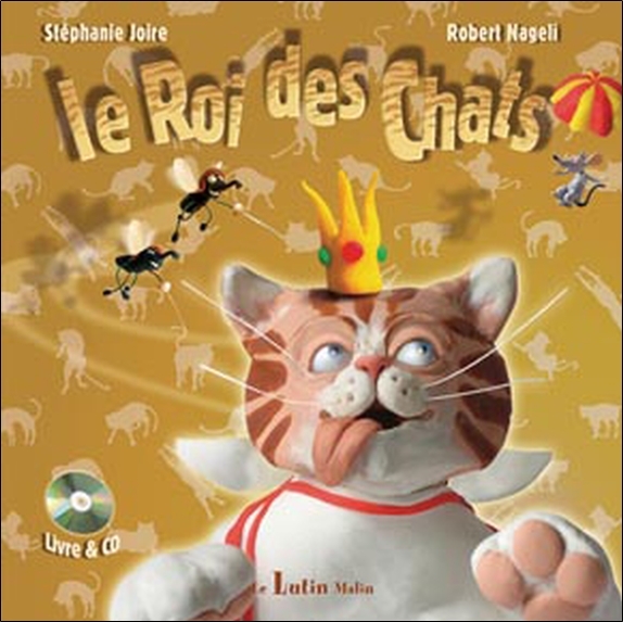 Le Roi des chats - Livre + CD