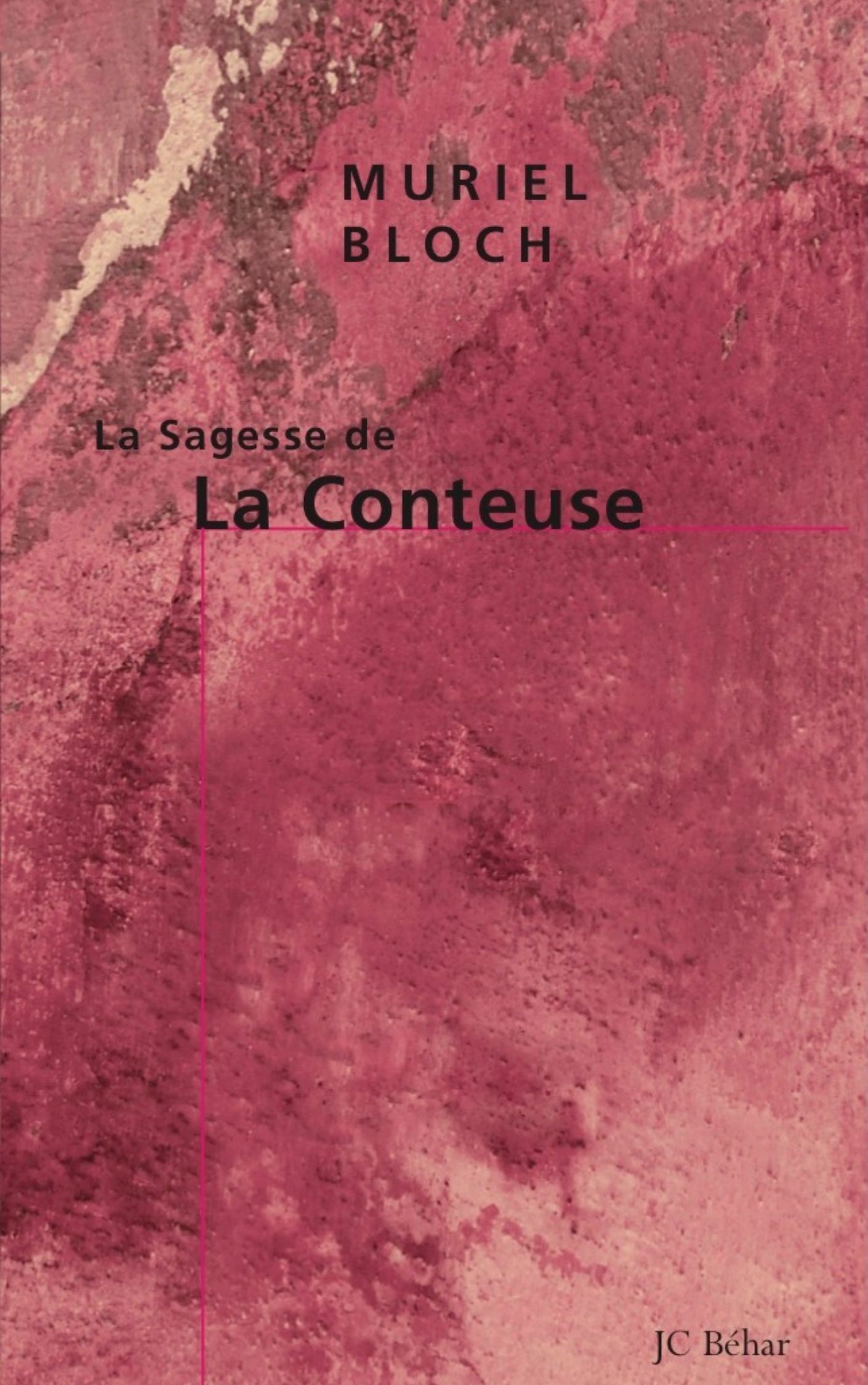 La Sagesse de La Conteuse
