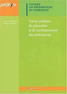 Travaux pratique de préparation et de conditionnement des médicaments