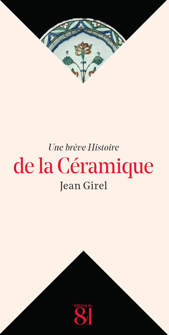 Une brève Histoire de la Céramique