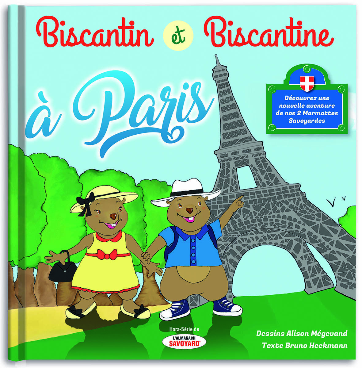Biscantin & et Biscantine à Paris  : Tome 3