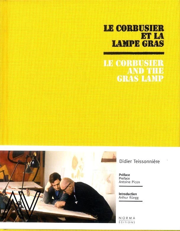 Le Corbusier et la Lampe Gras