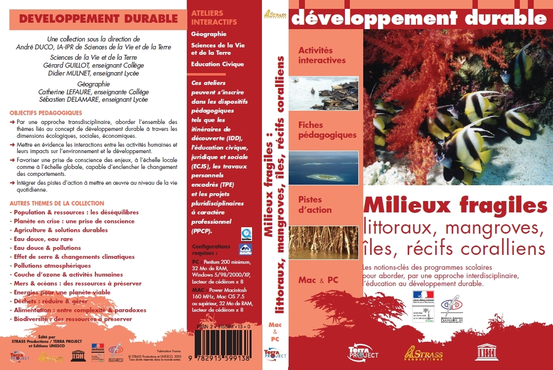 Milieux fragiles : littoraux, îles, mangroves, récifs coralliens