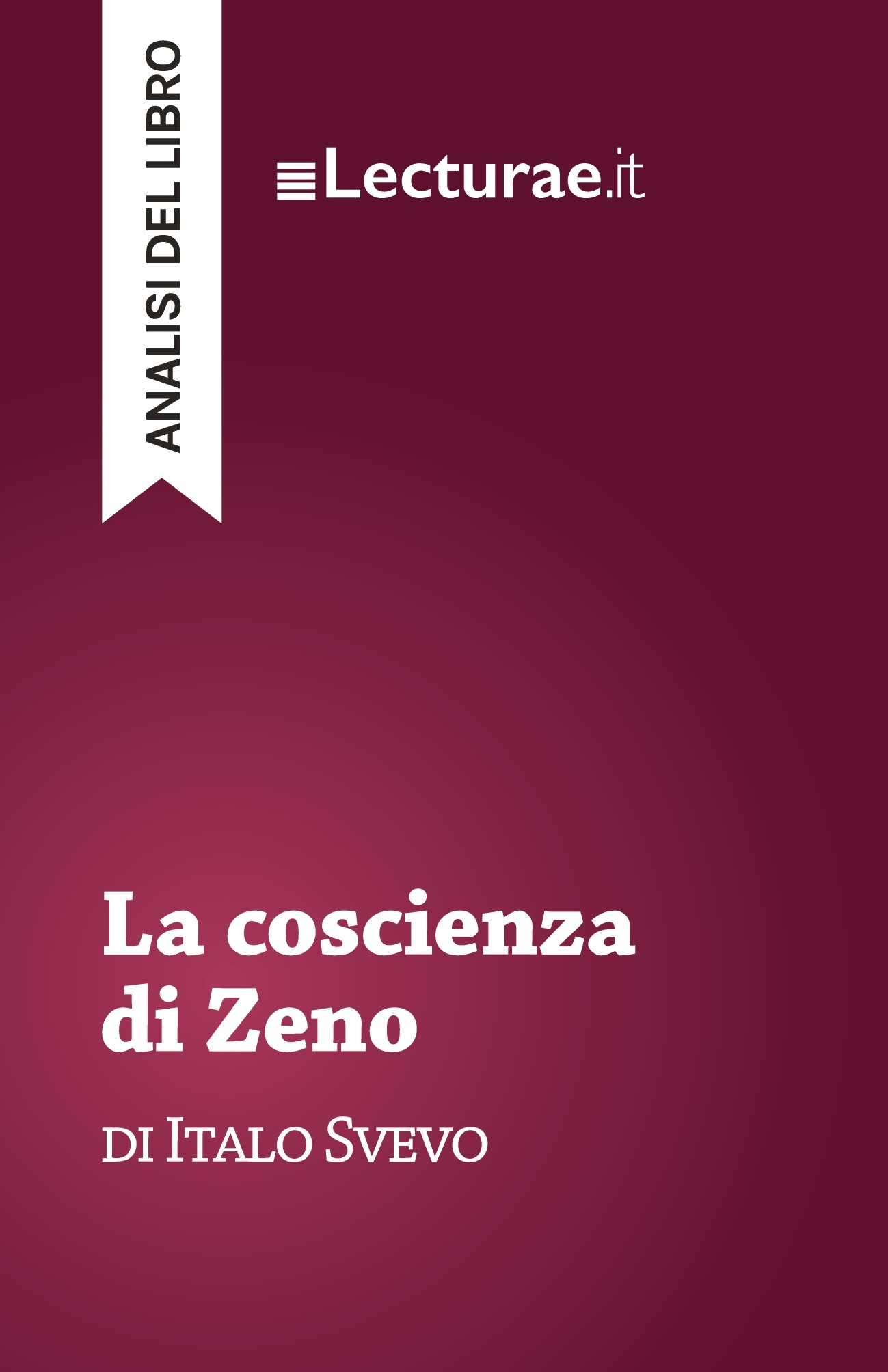La coscienza di Zeno - Italo Svevo (analisi del libro)