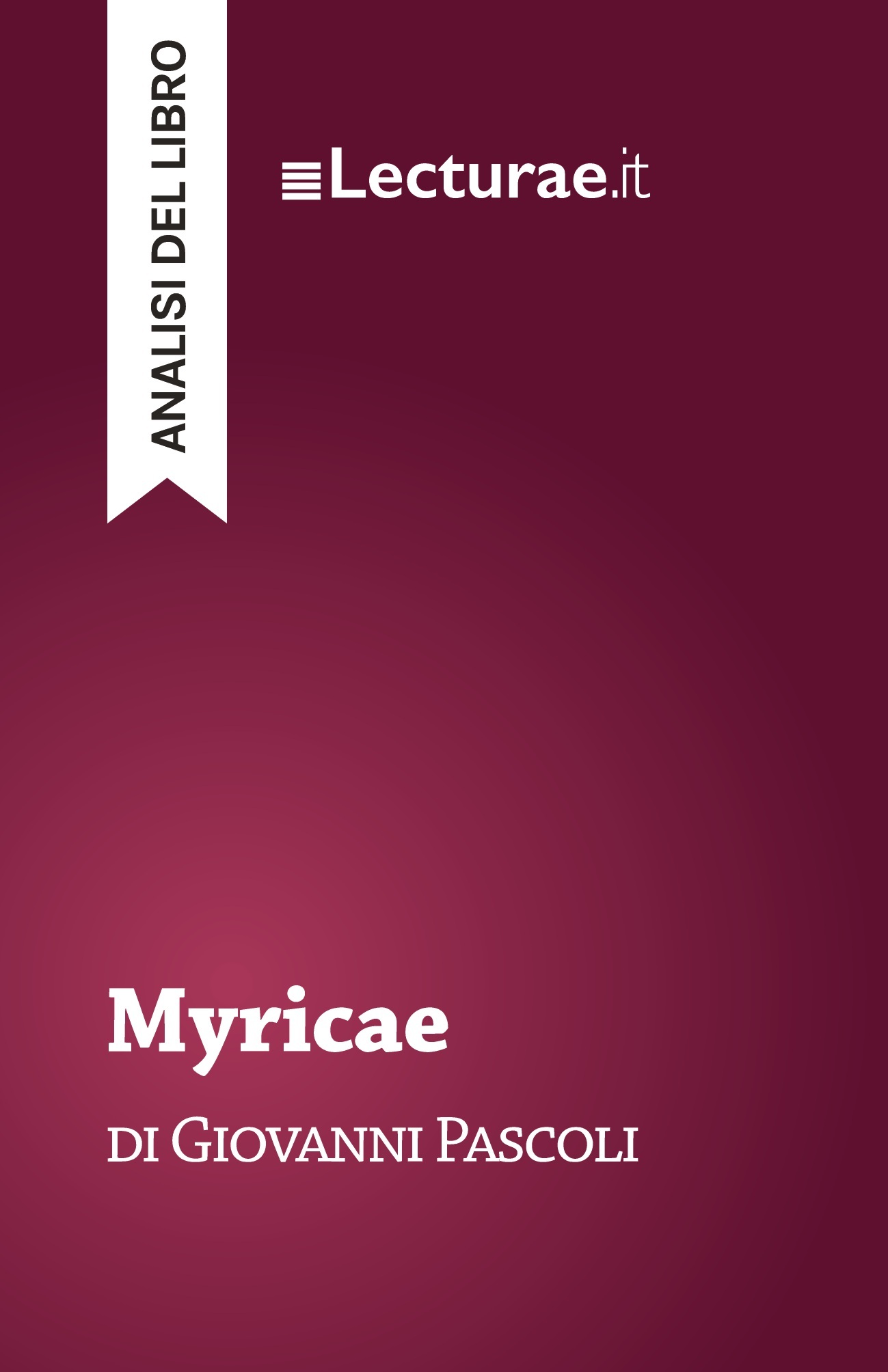 Myricae - Giovanni Pascoli (analisi del libro)