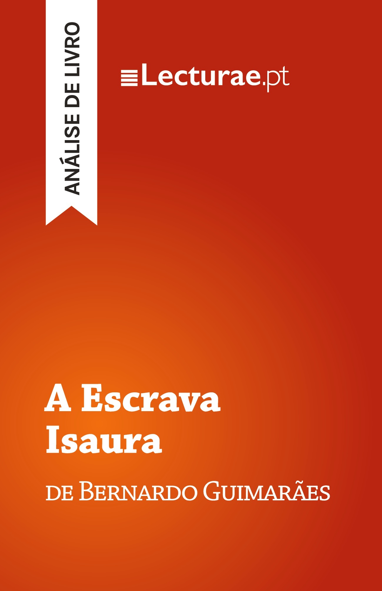 A Escrava Isaura — Bernardo Guimarães (análise de livro)