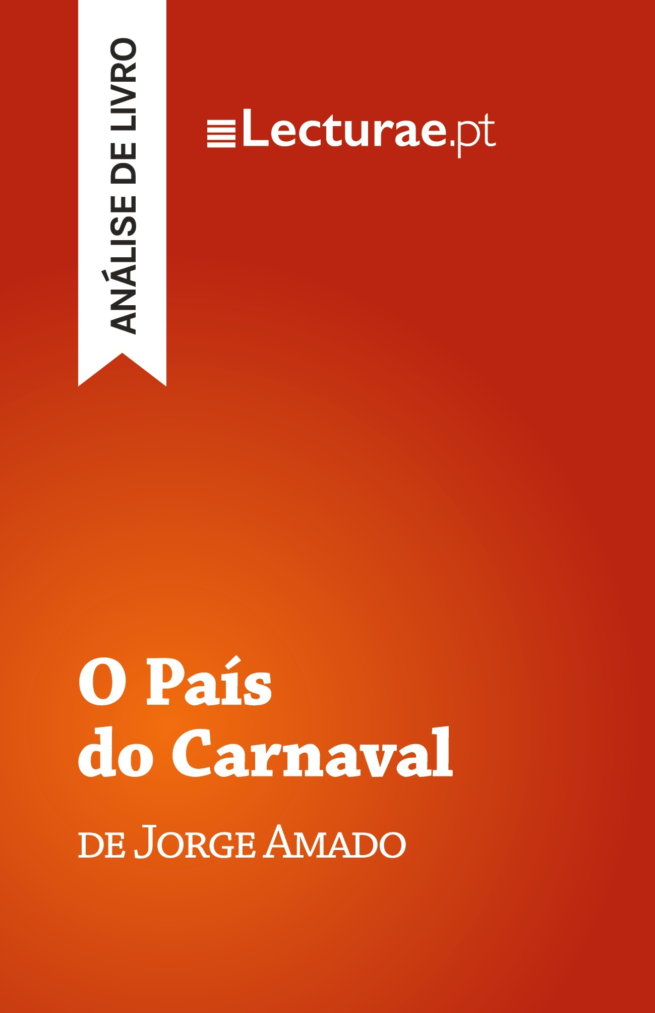 O País do Carnaval — Jorge Amado (análise de livro)