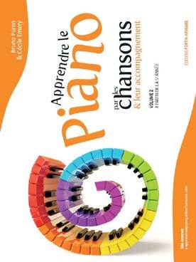 APPRENDRE LE PIANO PAR LES CHANSONS ET LEUR ACCOMPAGNEMENT : 53 CHANSONS - VOLUME 2