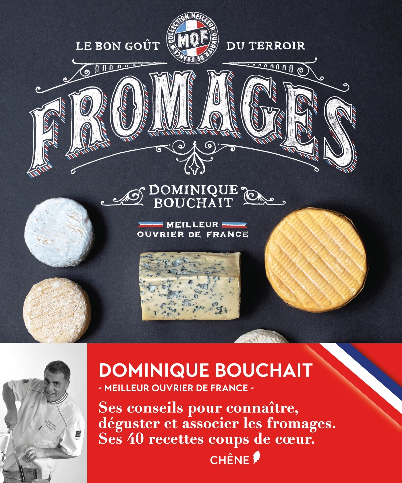 Meilleurs Ouvriers de France - Fromages - Le goût des terroirs