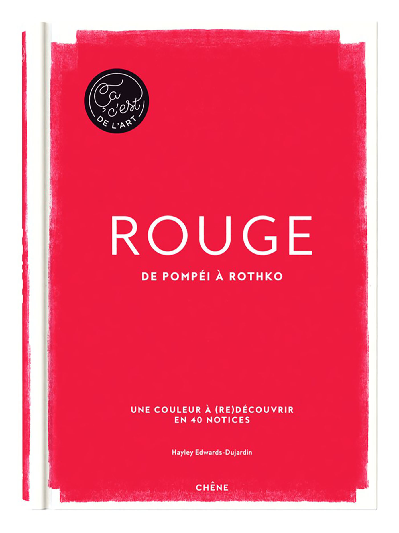 Rouge - Ça, c'est de l'art