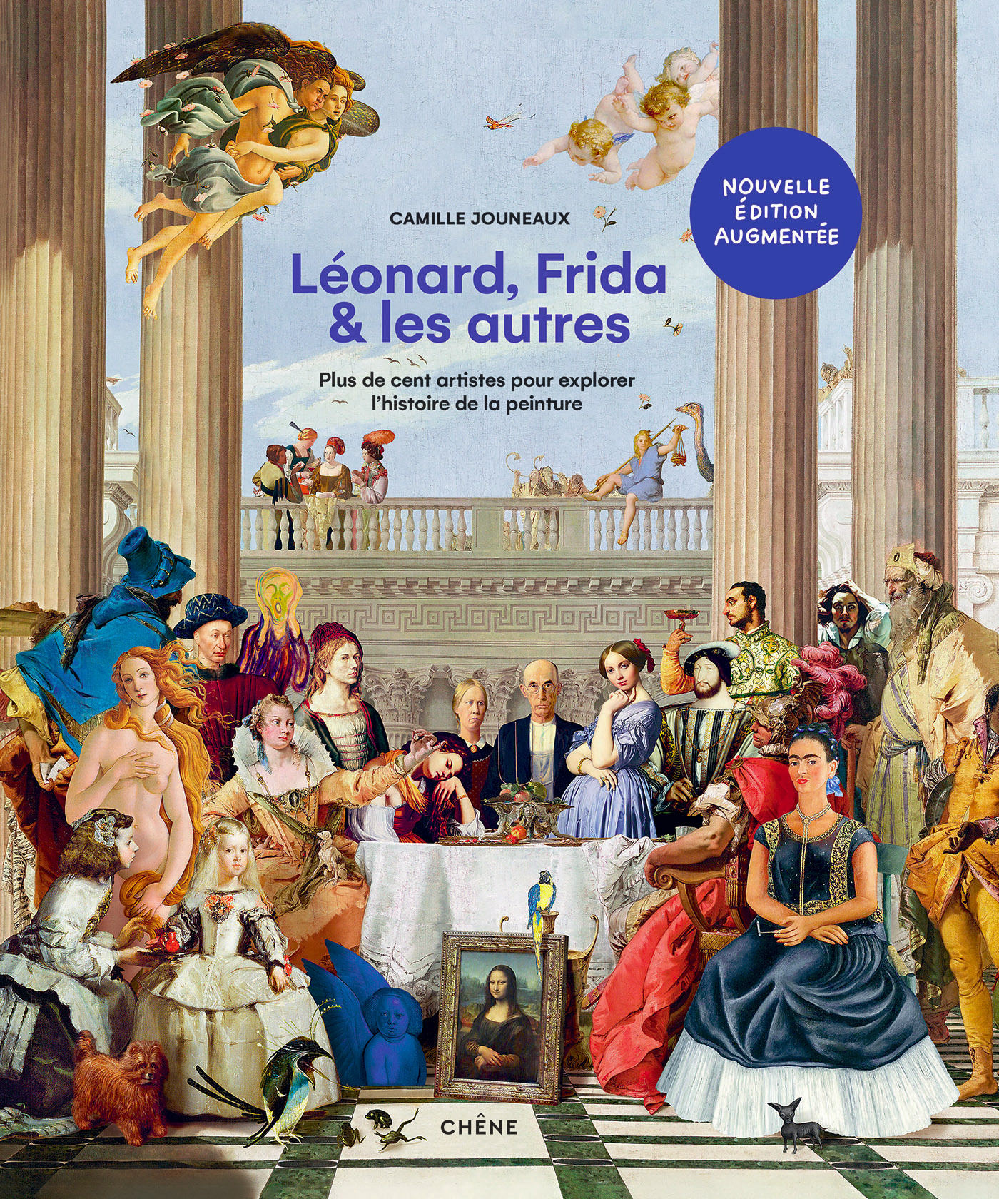 Léonard, Frida et les autres - Nouvelle édition augmentée