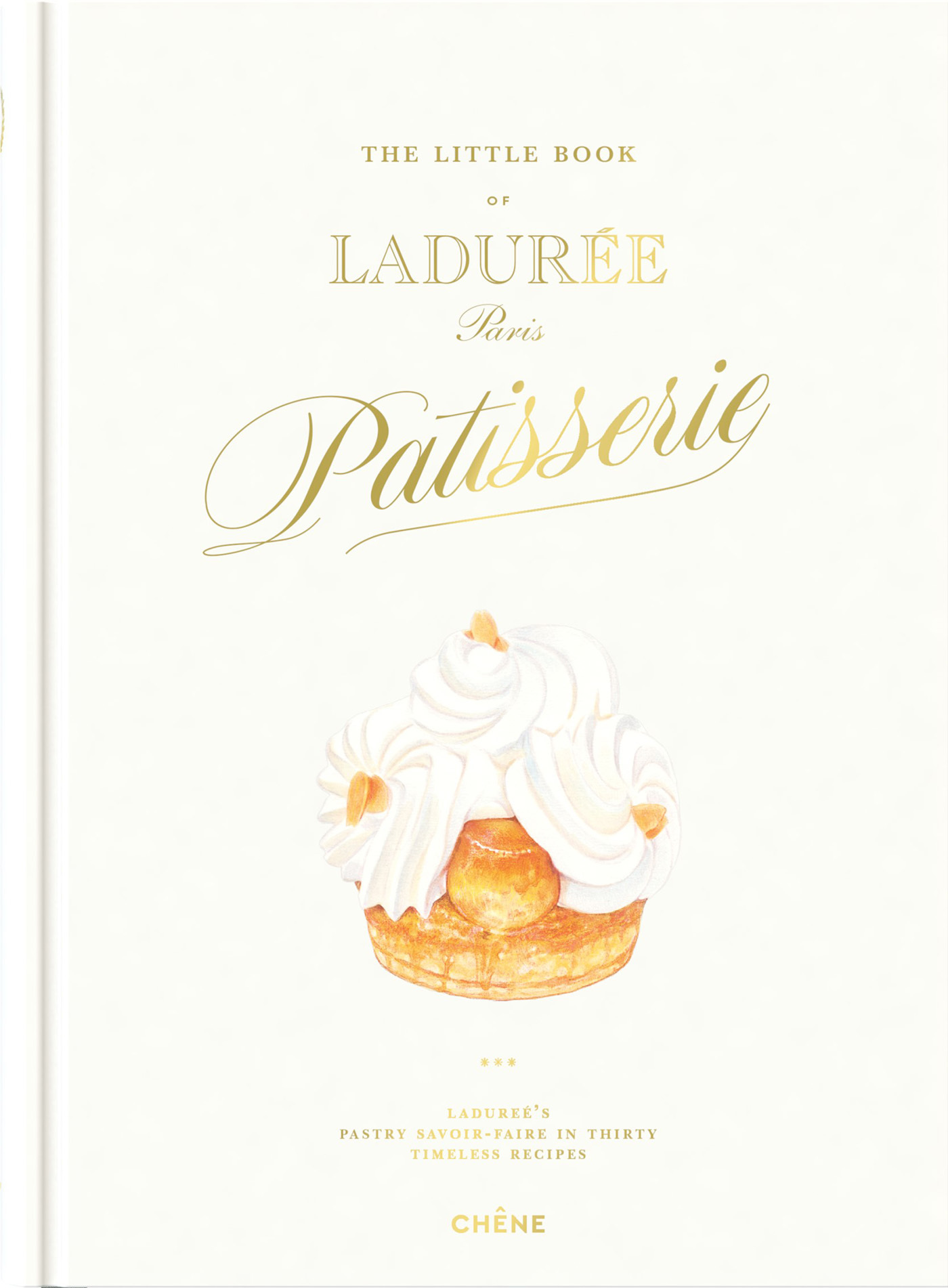 The little book of Ladurée Patisserie
