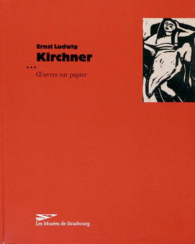 Ernst Ludwig Kirchner - oeuvres sur papier