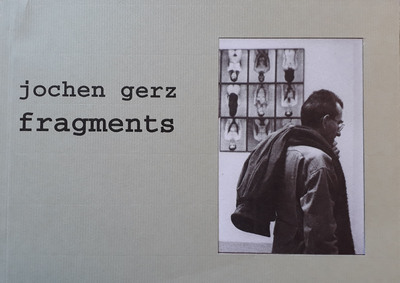 Jochen Gerz. Fragments