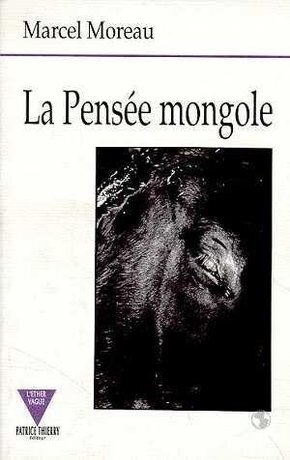 La pensée mongole