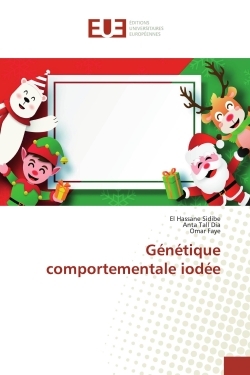GEnEtique comportementale iodEe