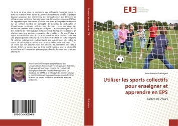 Utiliser les sports collectifs pour enseigner et apprendre en EPS