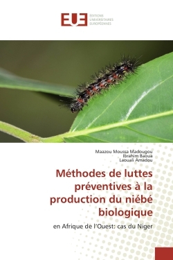Méthodes de luttes préventives à la production du niébé biologique