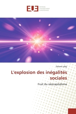 L'explosion des inégalités sociales