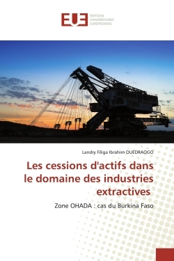 Les cessions d'actifs dans le domaine des industries extractives