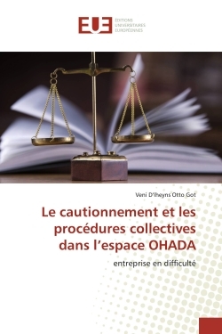 Le cautionnement et les procédures collectives dans l'espace OHADA