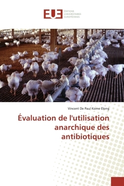 Évaluation de l'utilisation anarchique des antibiotiques