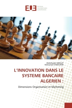 L'INNOVATION DANS LE SYSTEME BANCAIRE ALGERIEN :