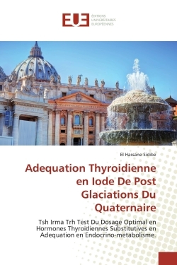 Adequation Thyroidienne en Iode De Post Glaciations Du Quaternaire