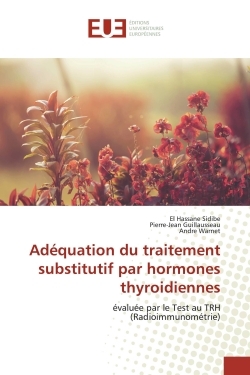 Adéquation du traitement substitutif par hormones thyroidiennes