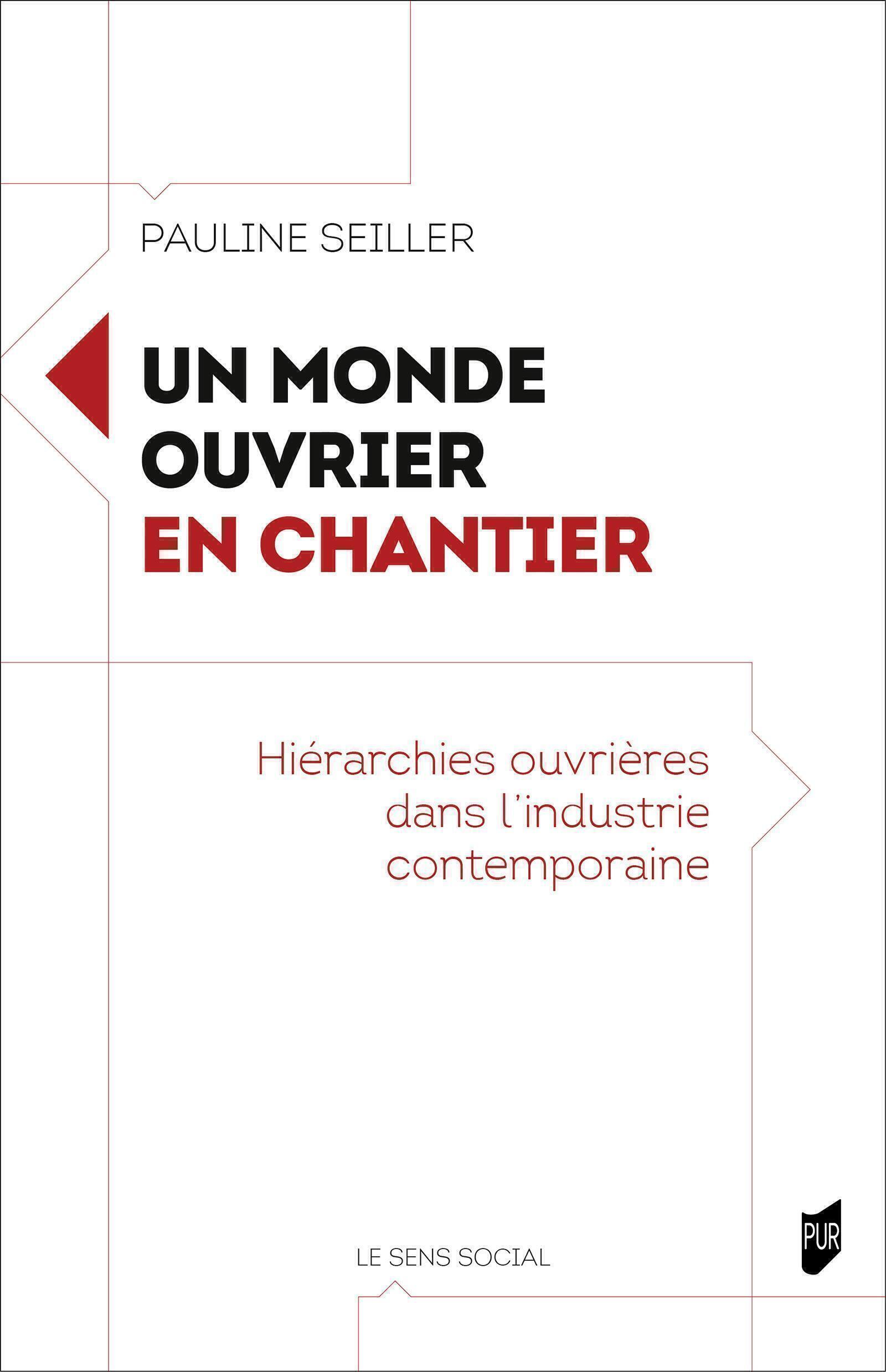 Un monde ouvrier en chantier