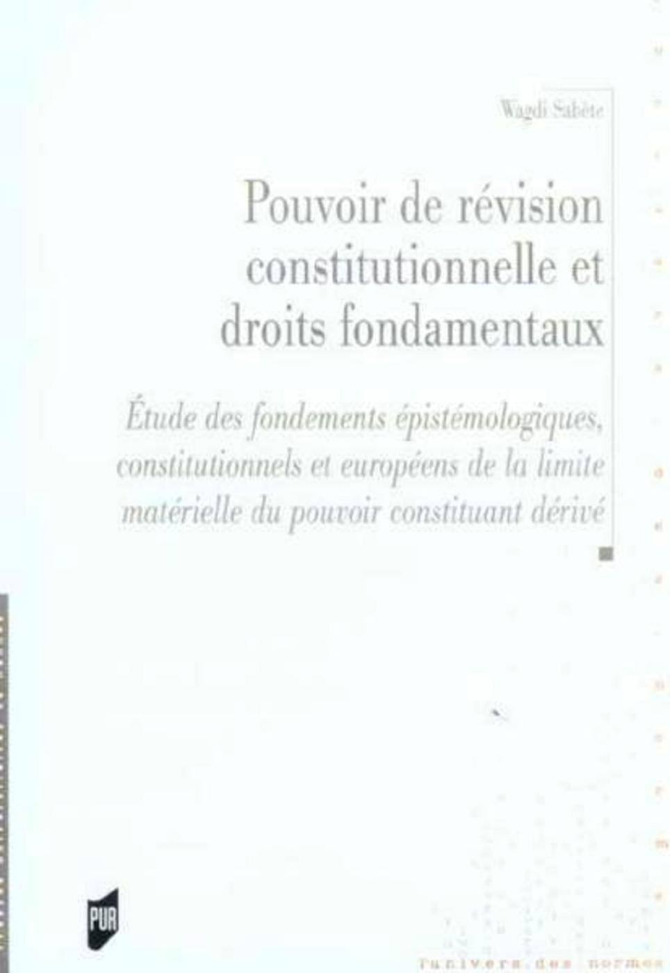 POUVOIR DE REVISION CONSTITUTIONNELLE ET LES DROITS FONDAMENTAUX