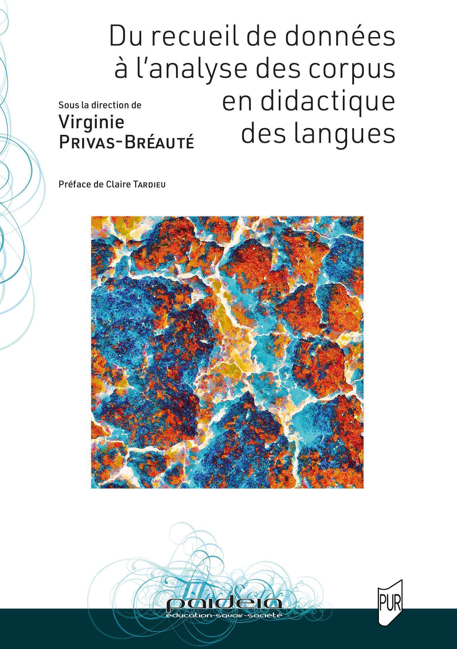 Du Recueil de données à l'analyse des corpus en didactique des langues
