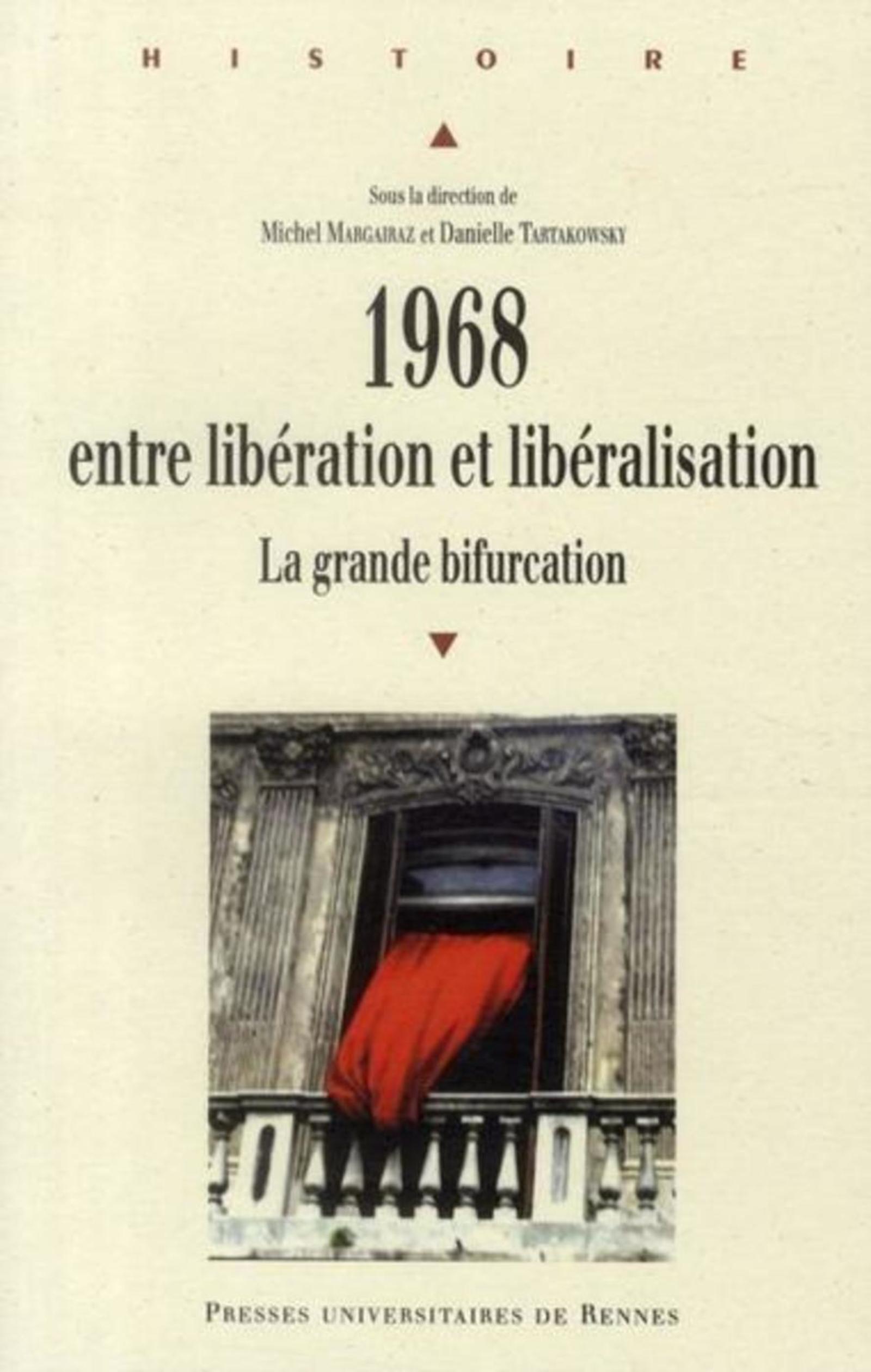1968, entre libération et libéralisation