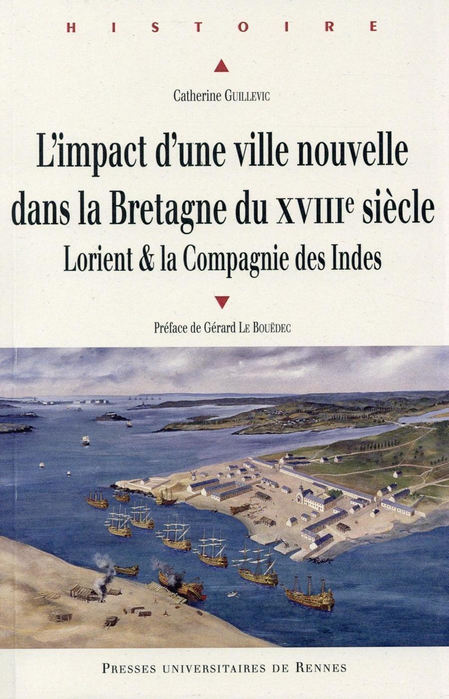IMPACT D UNE VILLE NOUVELLE DANS LA BRETAGNE DU 18E SIECLE